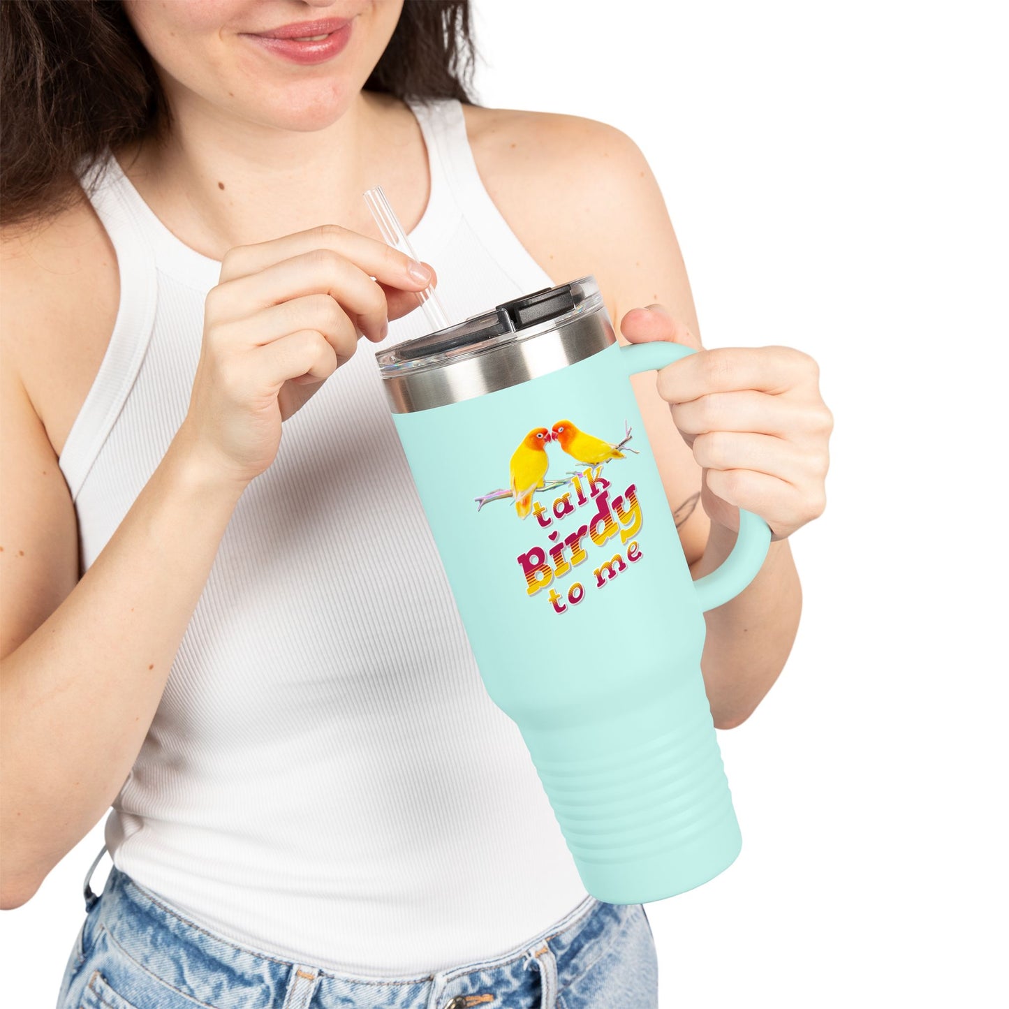Talk Birdy To Me Insulated Travel Mug 40oz