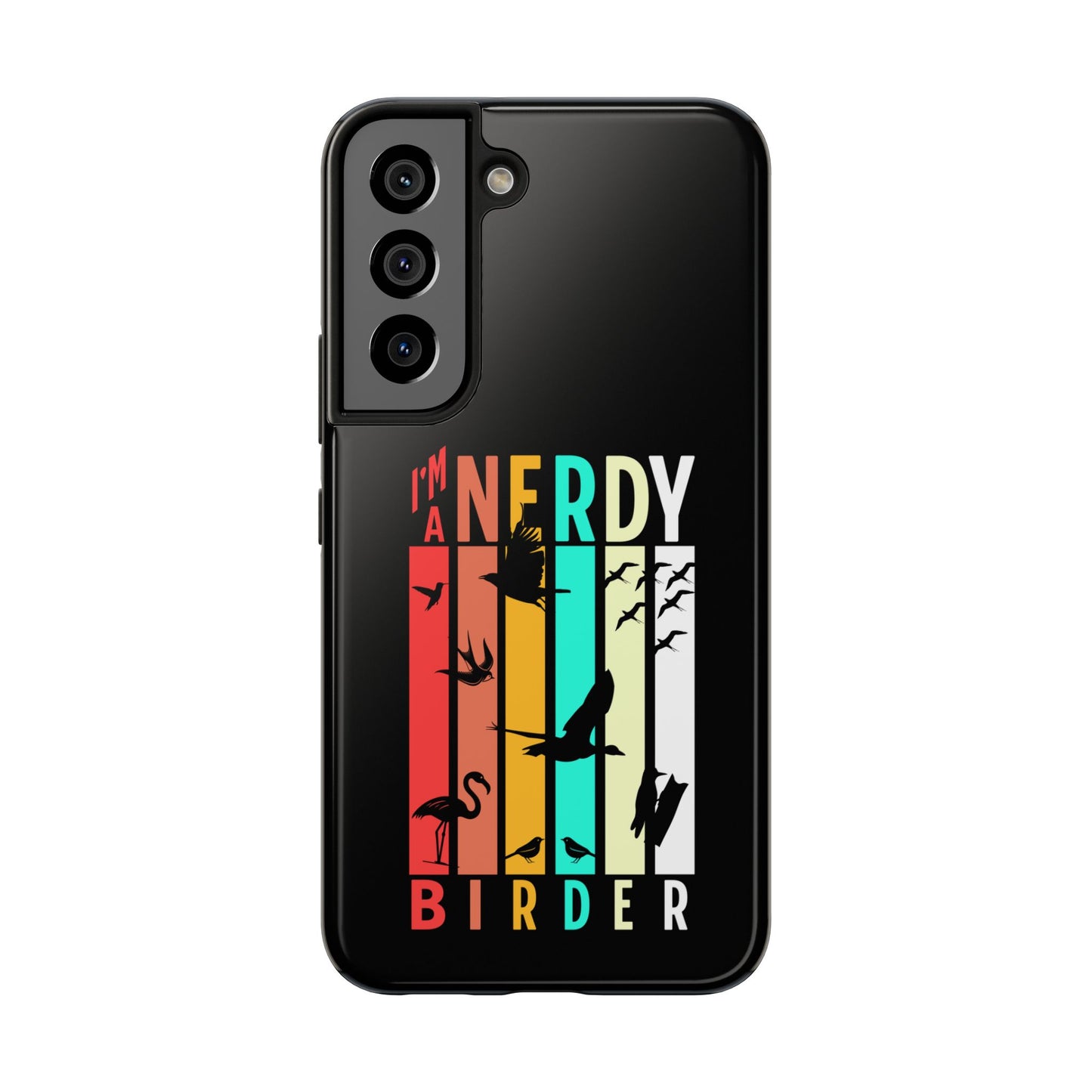 The Nerdy Birder - I'm A Nerdy Birder Phone Case, Nature Lover Gift, Eco-friendly Tough Phone Cover