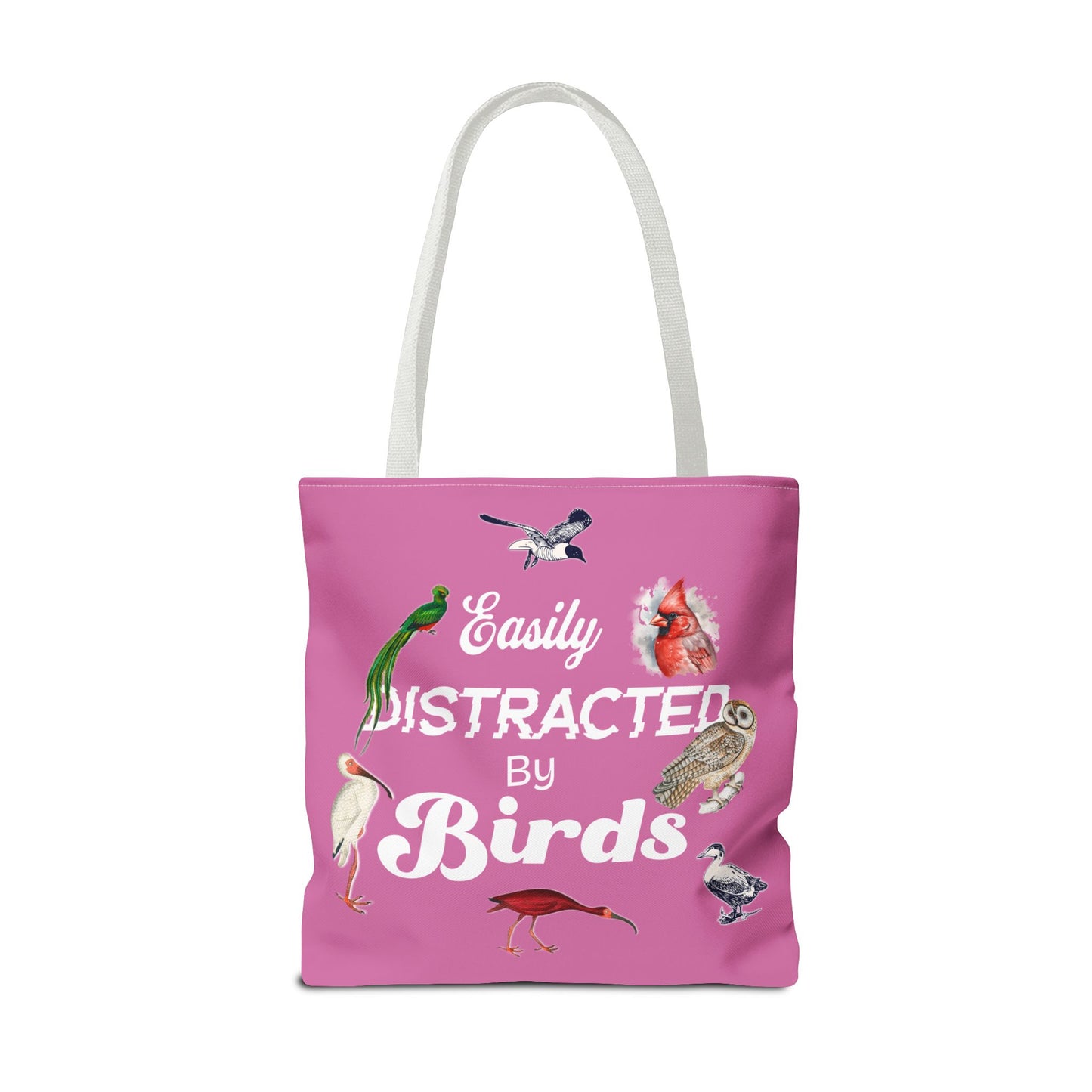 Easily Distracted by Birds Tote Bag in Pink - Fun and Quirky Bird Design for Bird Lovers
