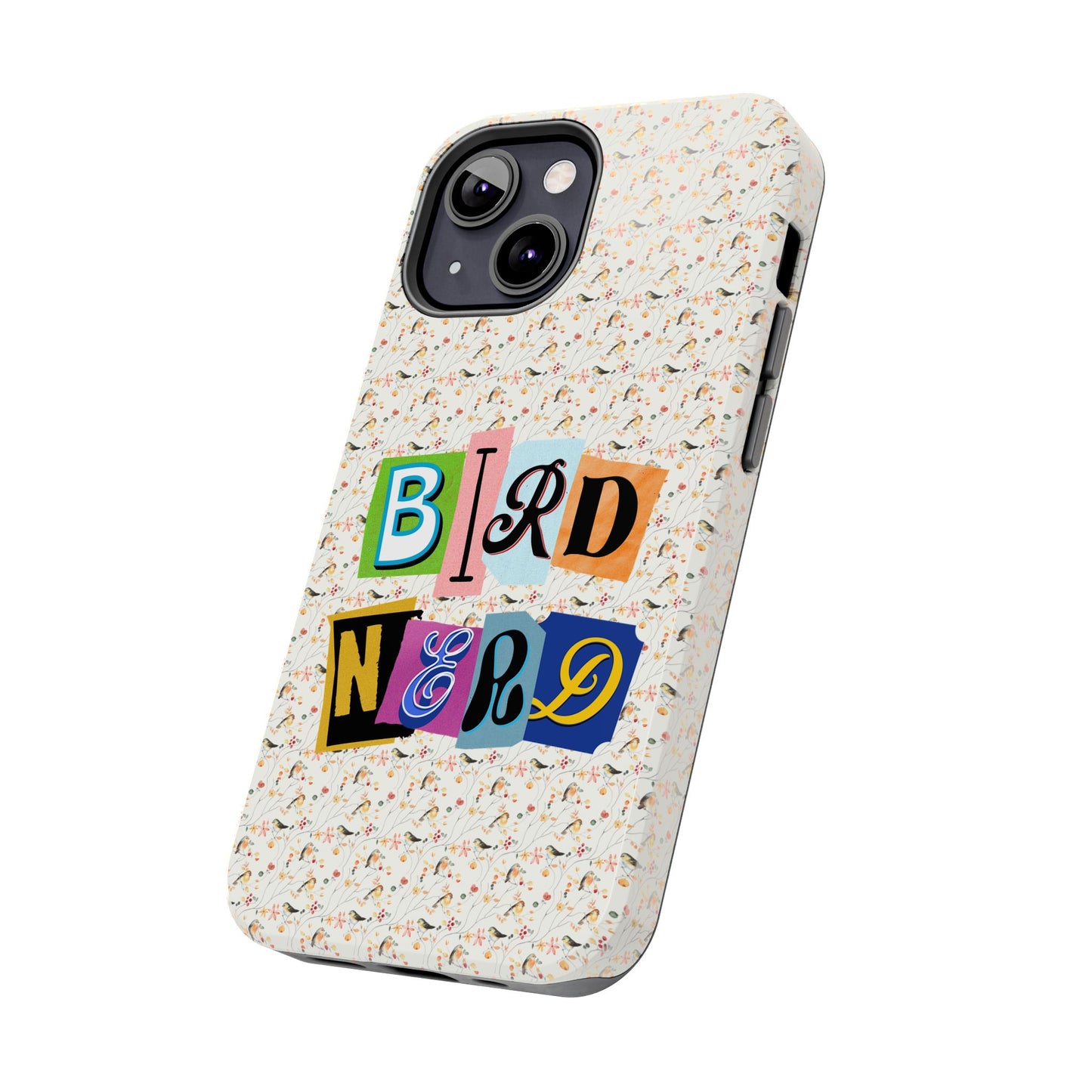 Bird Nerd Tough Phone Case - Fun & Colorful Design for Bird Lovers