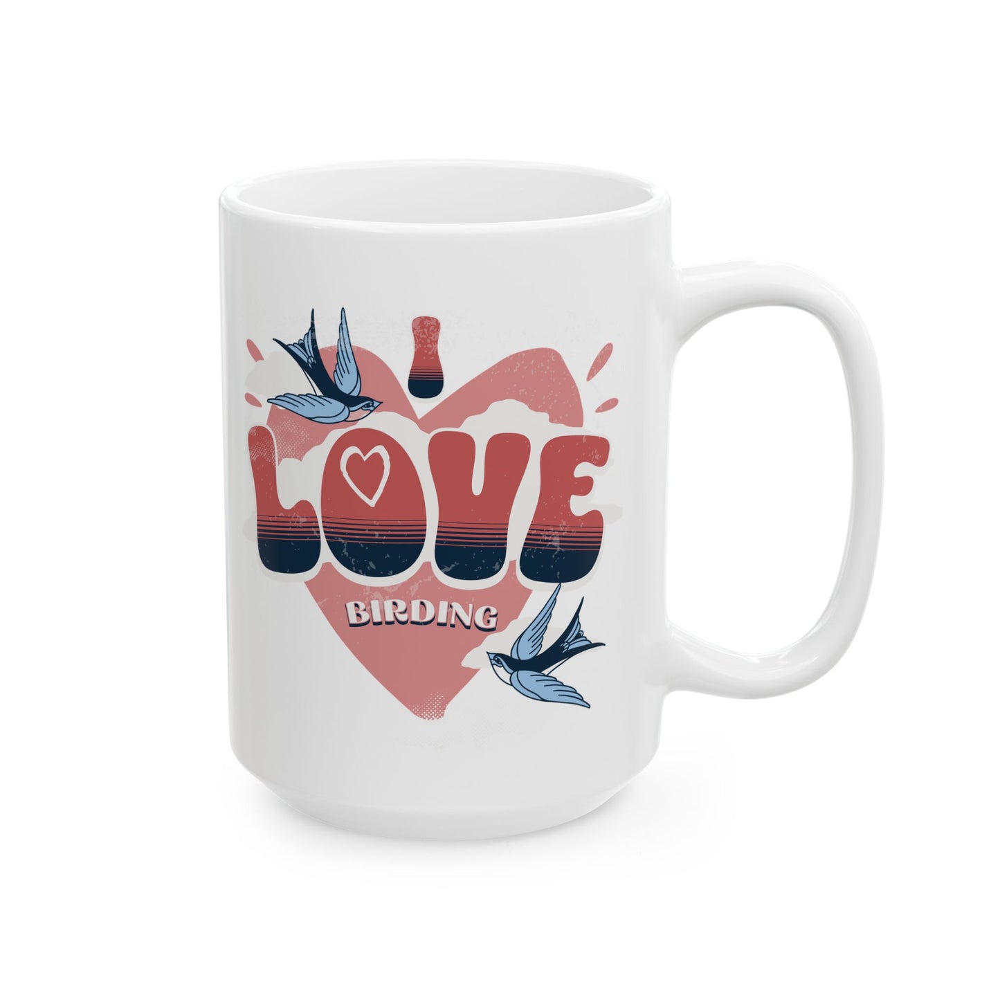I Love Birding Ceramic Mug - Perfect for Gifting and Celebrations