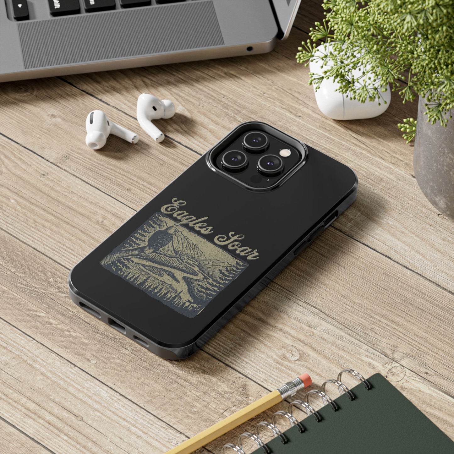 The Nerdy Birder - Eagles Soar Tough Phone Case, Nature Lover Gift, Hiking Accessory, Wildlife Enthusiast, Adventure Protection Case
