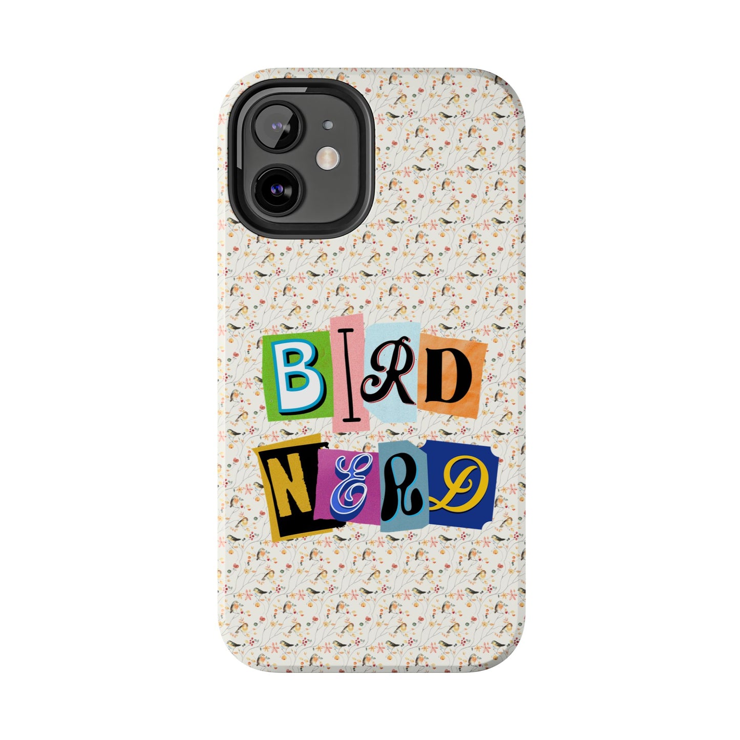Bird Nerd Tough Phone Case - Fun & Colorful Design for Bird Lovers