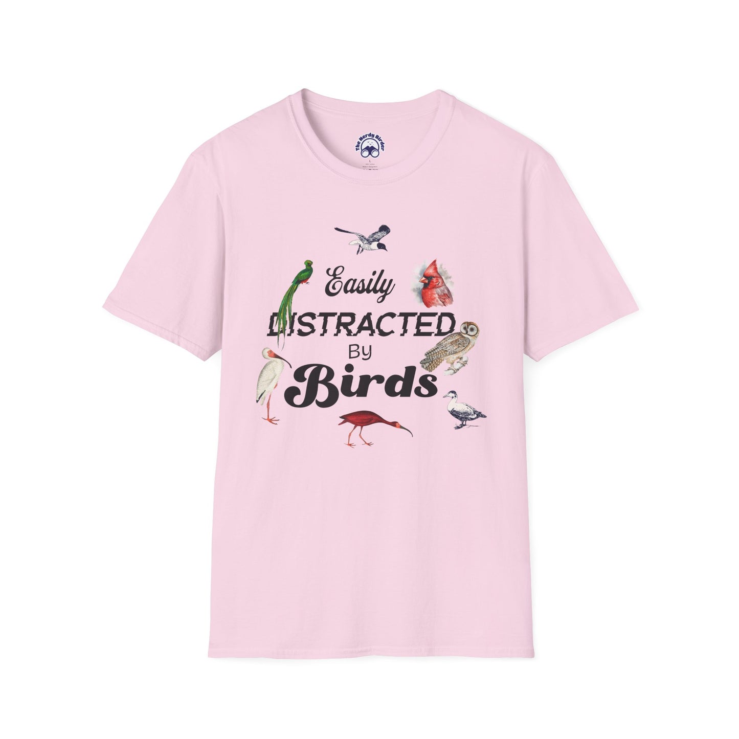Easily Distracted by Birds T-Shirt - Unisex Softstyle Tee for Bird Lovers