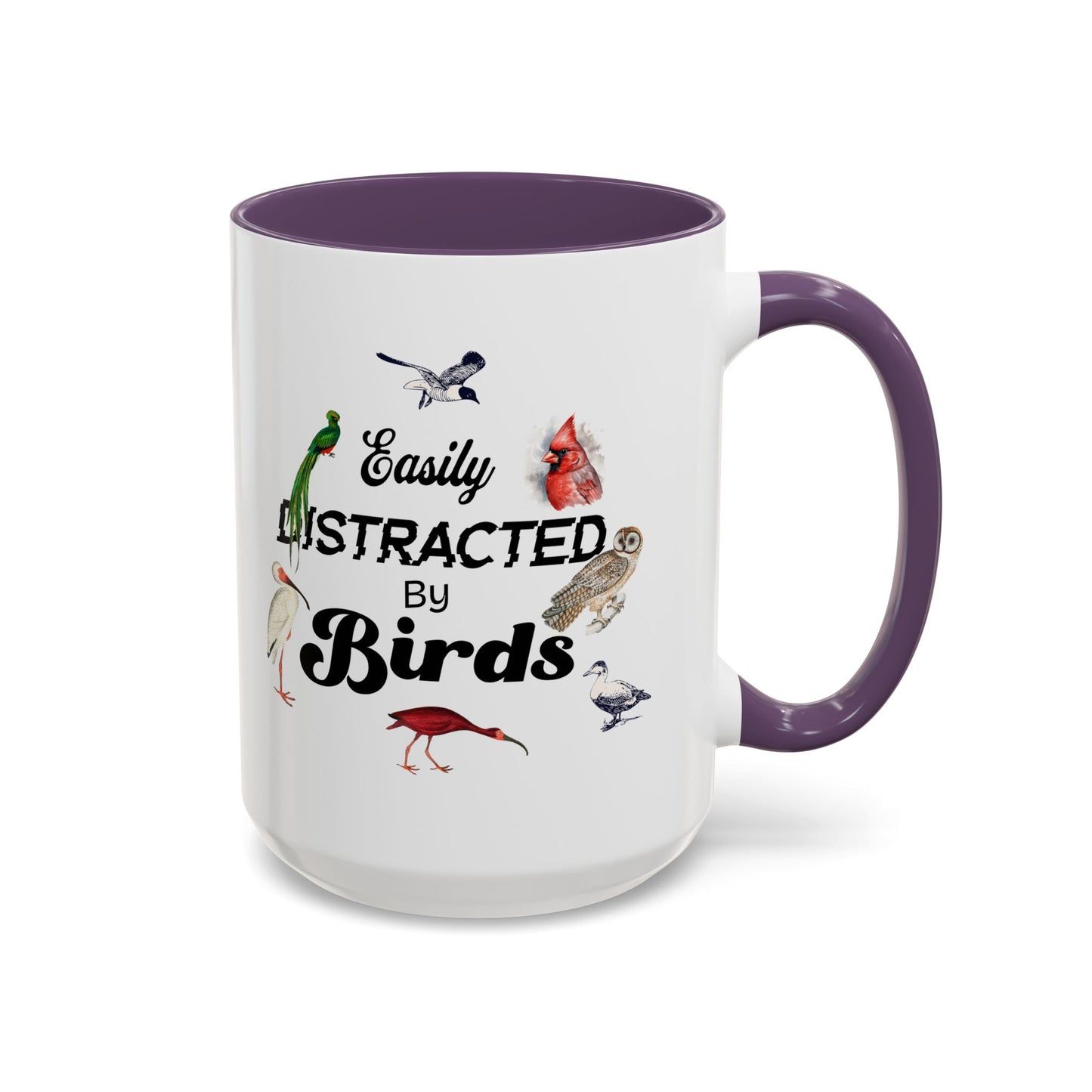 Easily Distracted by Birds Coffee Mug - Fun Accent Mug for Bird Lovers