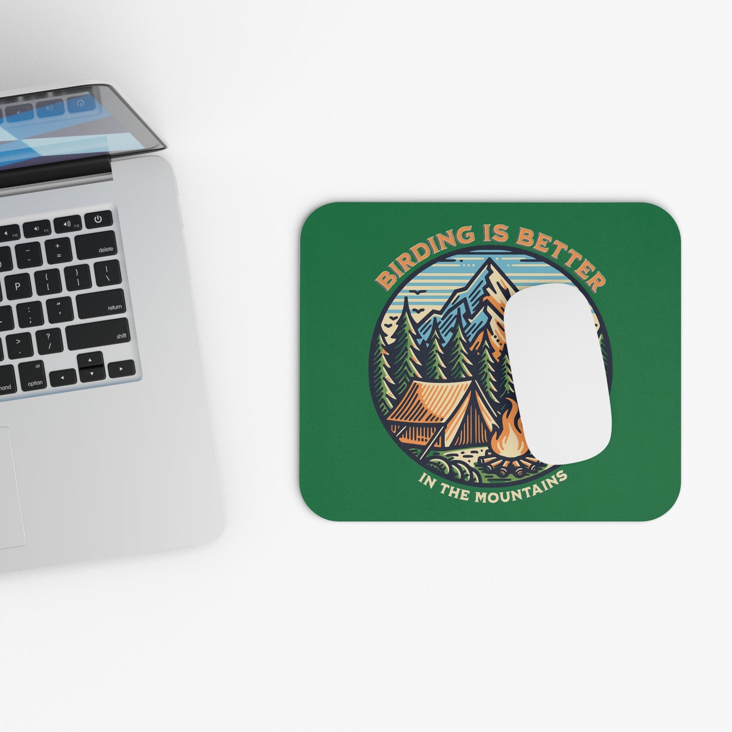 Birding is Better Mouse Pad - Mountain Adventure Desk Accessory