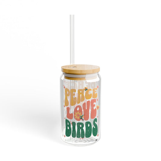 Peace Love Birds Sipper Glass - 16oz Eco-Friendly Drinkware