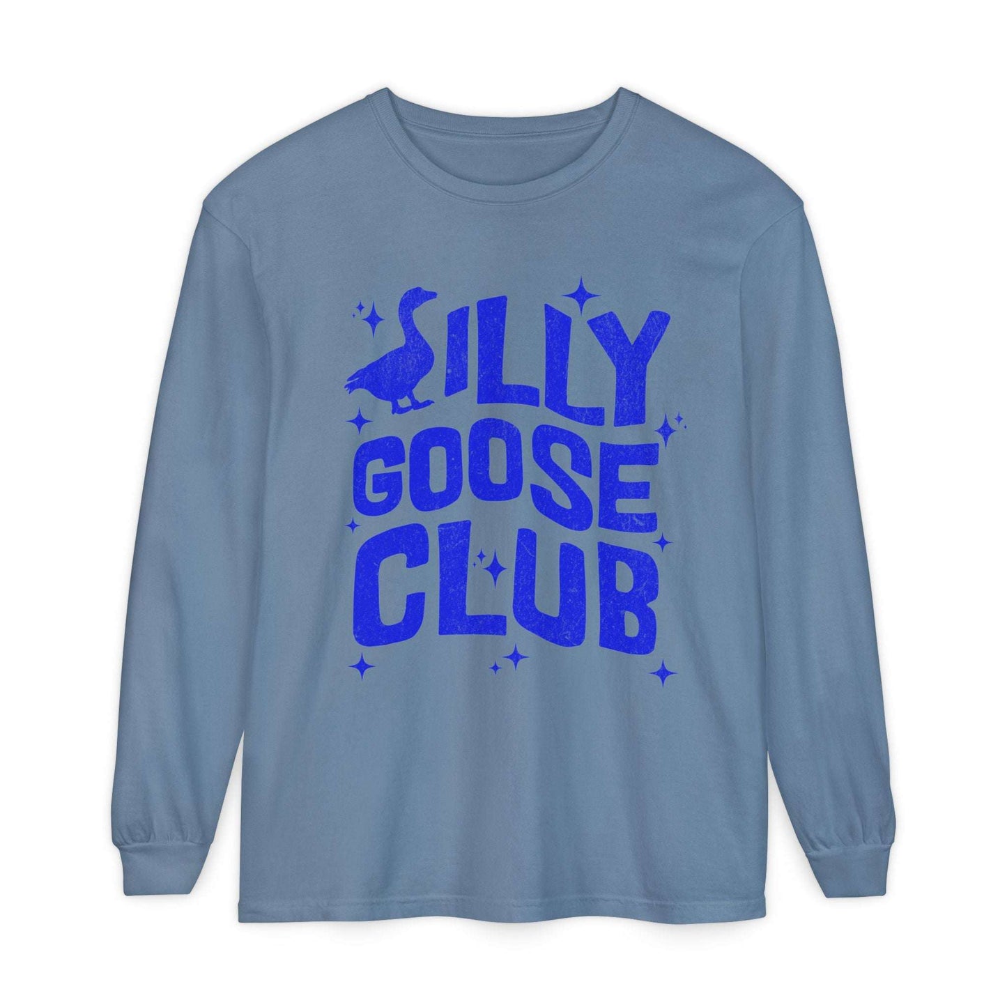 Silly Goose Club Unisex Garment-dyed Long Sleeve T-Shirt