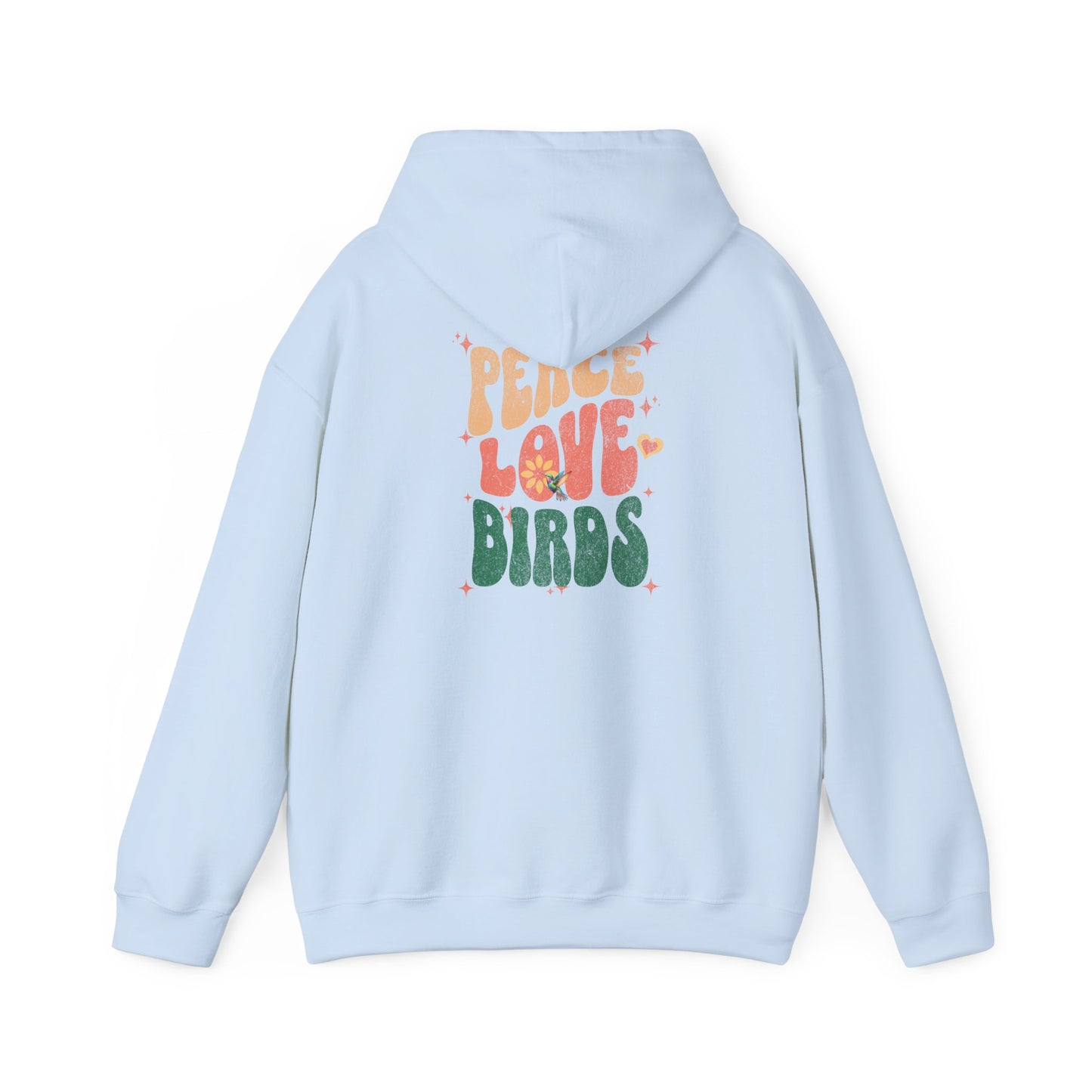 Peace Love Birds Unisex Hoodie Back Design - Cozy Sweatshirt for Nature Lovers