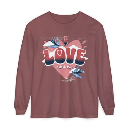 I Love Birding Long Sleeve T-Shirt - Unisex Garment-Dyed Tee for Nature Lovers