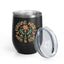 The Nerdy Birder Birding Heals The Mind And Soul Wine Tumbler, 12oz