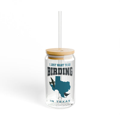 The Nerdy Birder Birding In Texas 16oz Sipper Glass With Bamboo Lid