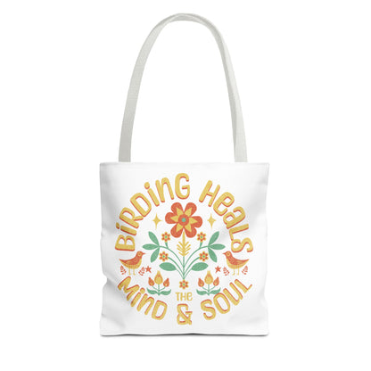 Birding Heals Tote Bag - Inspirational Eco-Friendly Carryall for Nature Lovers