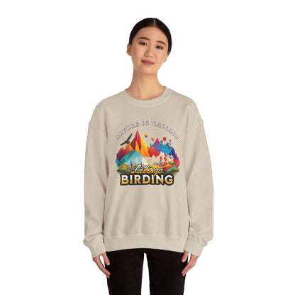Nature is Calling Birding Sweatshirt | Unisex Heavy Blend™ Crewneck for Outdoor Lovers