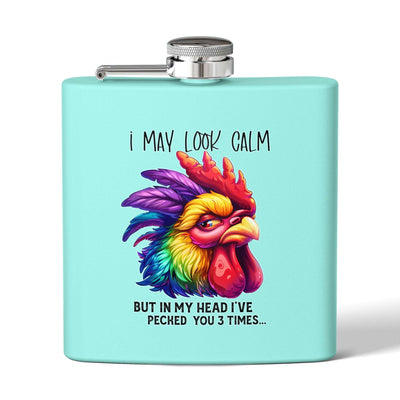 I May Look Calm Stainless Steel Flask - 6oz