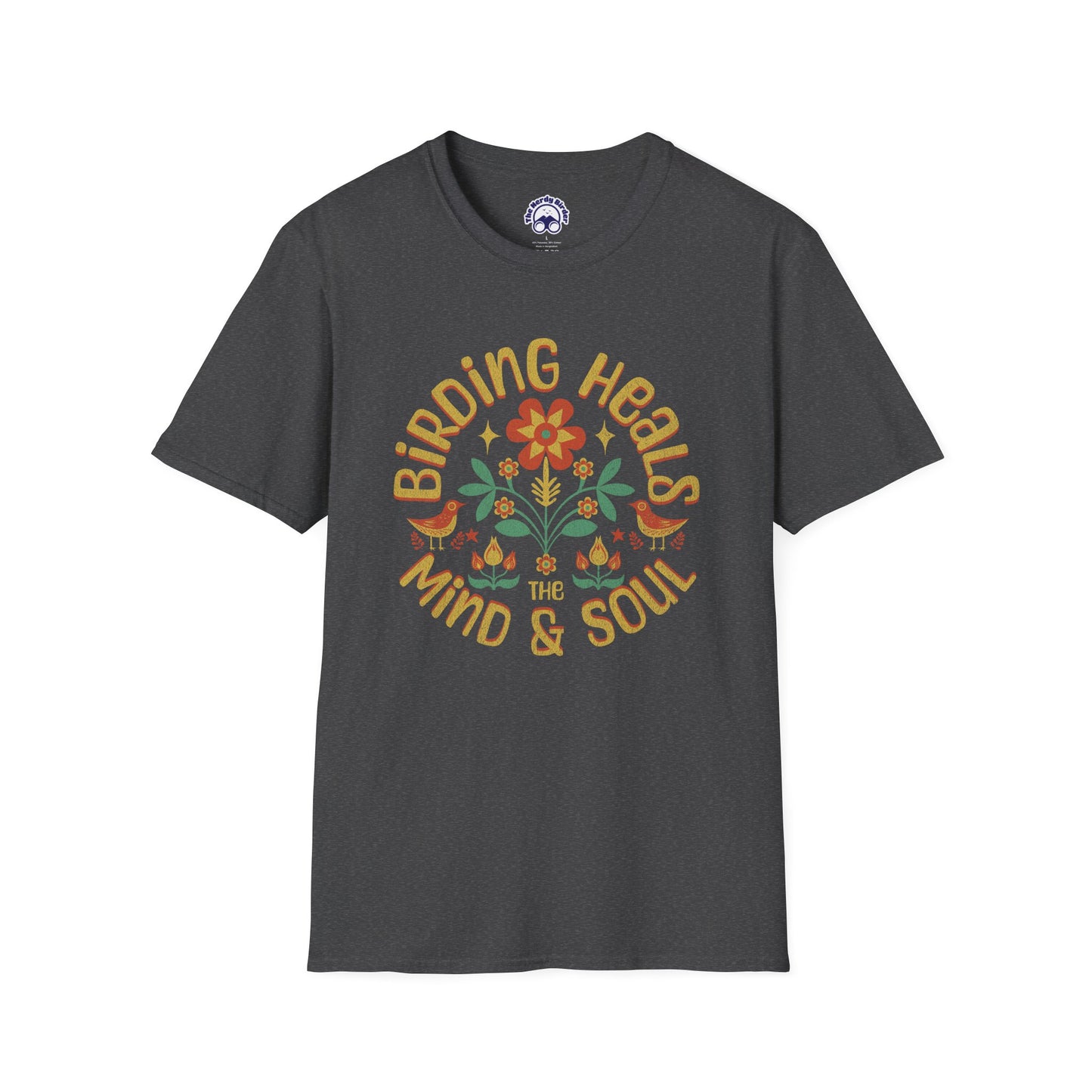 Birding Heals the Mind & Soul – Bird Lover Folk Art T-Shirt