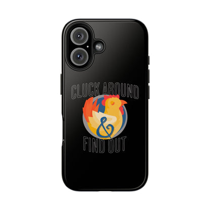 Funny Chicken Tough Phone Case - "Cluck Around & Find Out" - Durable Protection for Animal Lovers