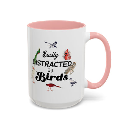 Easily Distracted by Birds Coffee Mug - Fun Accent Mug for Bird Lovers