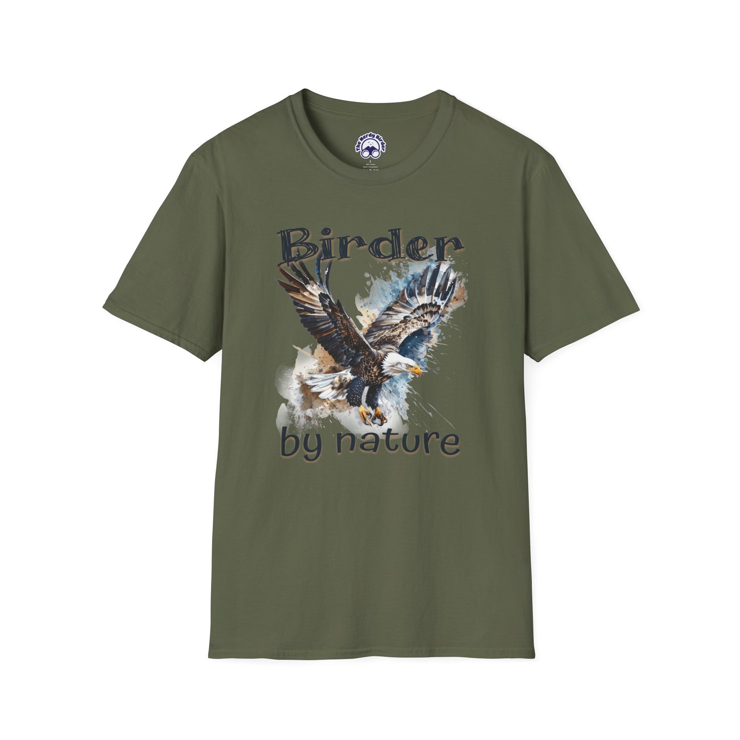 Eagle Birder By Nature Birdwatching Enthusiast Unisex Softstyle T-Shirt