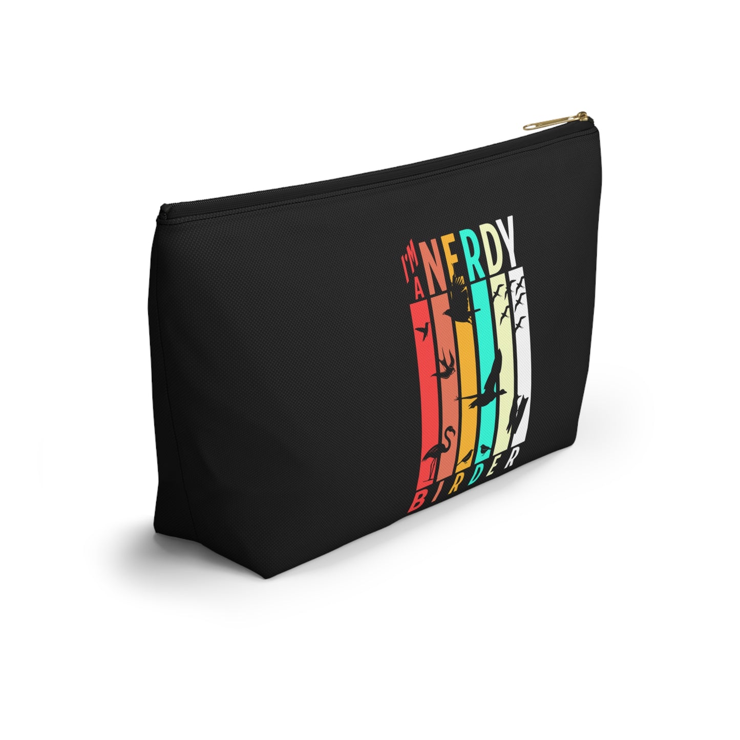 I'm A Nerdy Birder Accessory Pouch - Colorful Bird Lover Organizer, Gift for Birdwatchers, Makeup Case, Travel Pouch