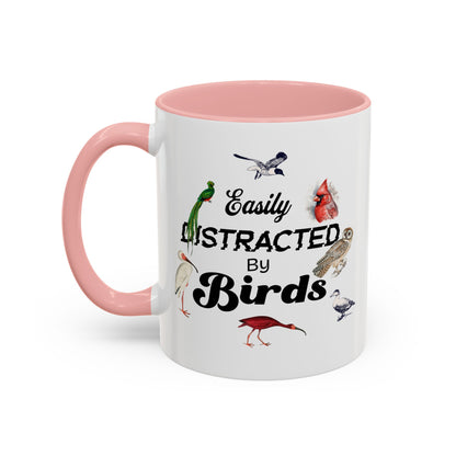 Easily Distracted by Birds Coffee Mug - Fun Accent Mug for Bird Lovers