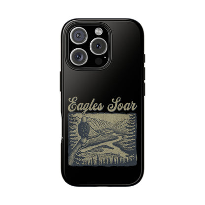 The Nerdy Birder - Eagles Soar Tough Phone Case, Nature Lover Gift, Hiking Accessory, Wildlife Enthusiast, Adventure Protection Case