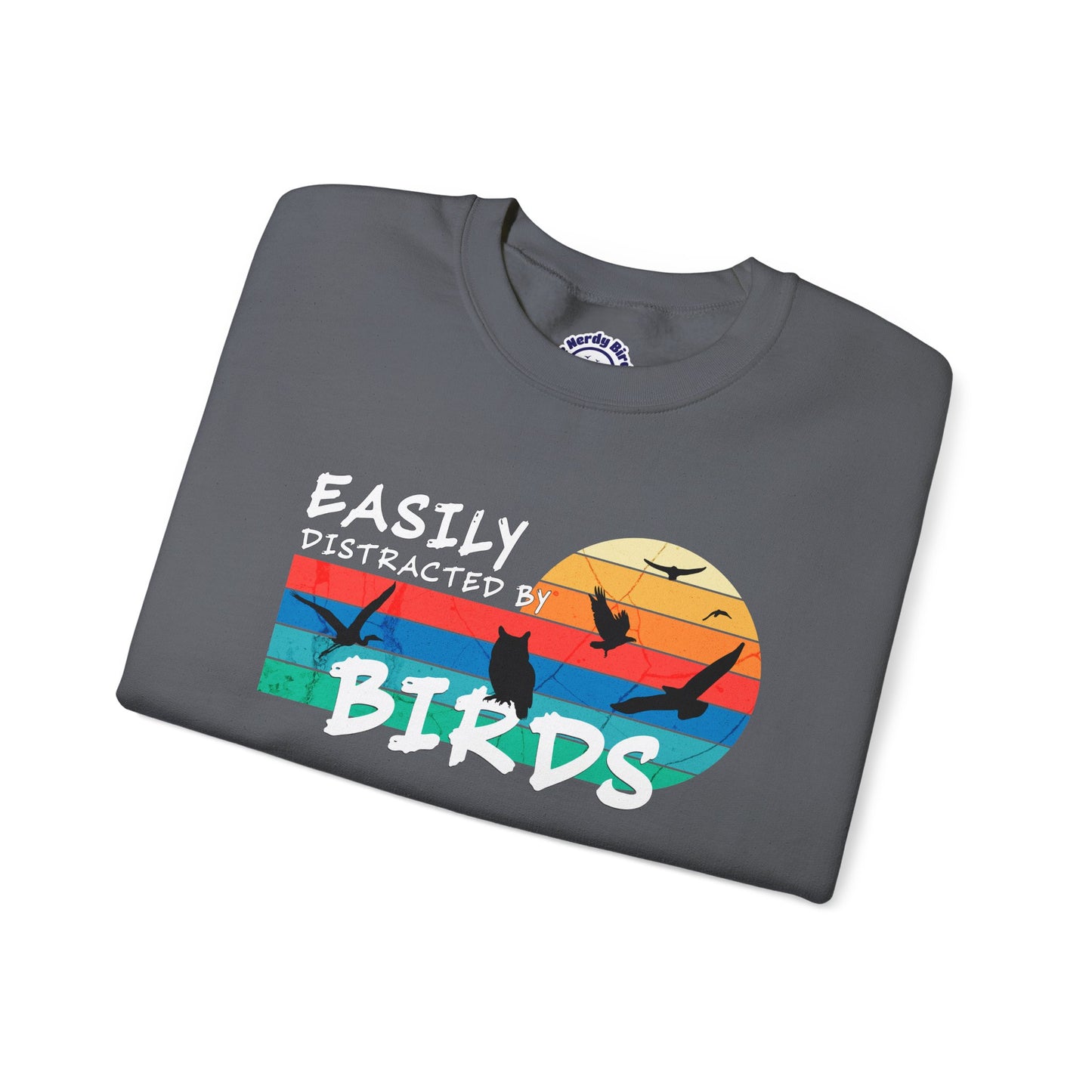Easily Distracted by Birds Retro Sunset Crewneck Sweatshirt