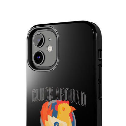 Funny Chicken Tough Phone Case - "Cluck Around & Find Out" - Durable Protection for Animal Lovers
