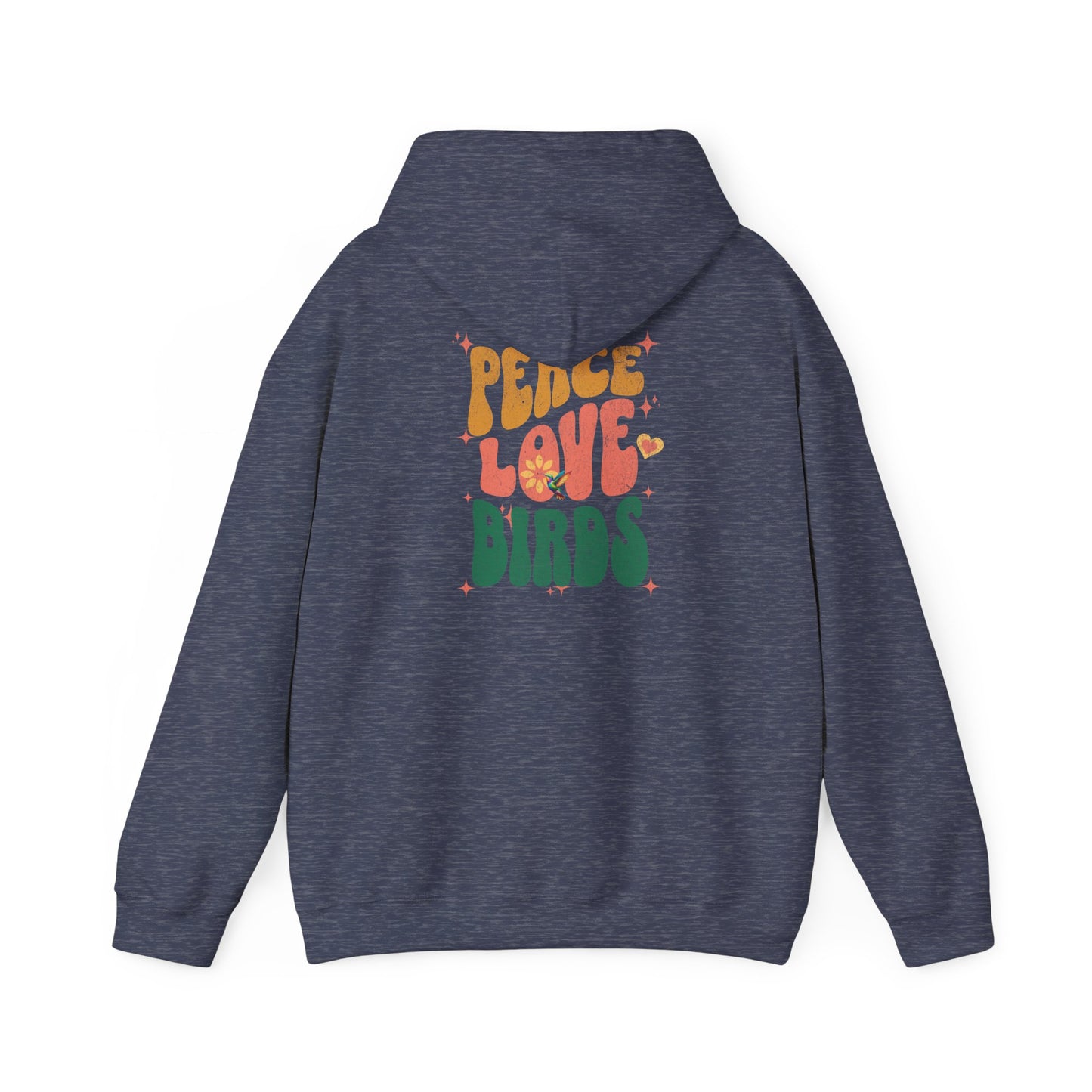 Peace Love Birds Unisex Hoodie Back Design - Cozy Sweatshirt for Nature Lovers