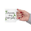 Charming Ceramic Mug – 'Choose Joy Every Day' with Nature-Inspired Design