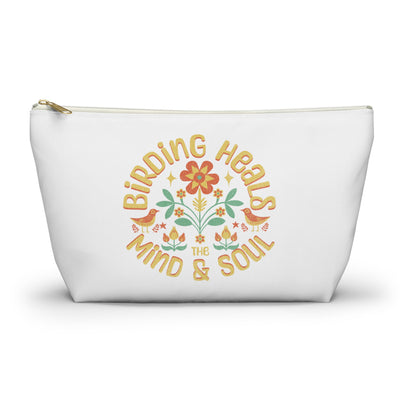 Birding Heals The Mind & Soul Accessory Pouch - Floral Design for Wellness Enthusiasts
