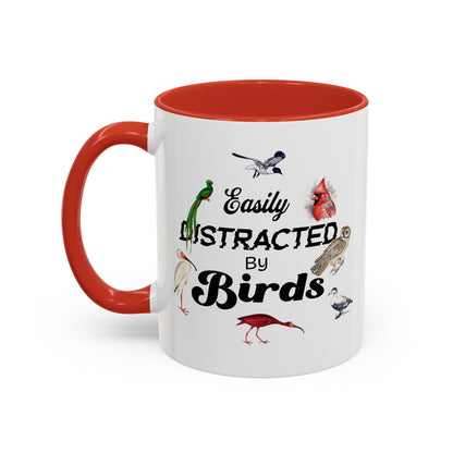 Easily Distracted by Birds Coffee Mug - Fun Accent Mug for Bird Lovers
