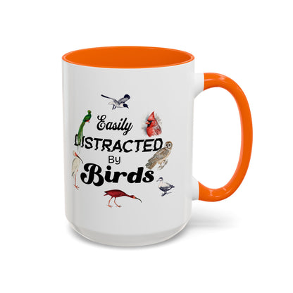 Easily Distracted by Birds Coffee Mug - Fun Accent Mug for Bird Lovers