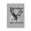 Eagle Birder By Nature Birding Enthusiast Hardcover Journal – Perfect Gift for Nature Lovers