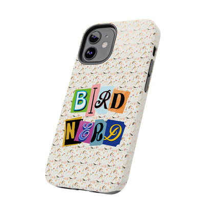 Bird Nerd Tough Phone Case - Fun & Colorful Design for Bird Lovers