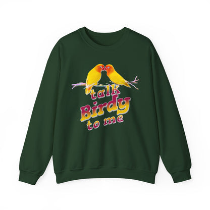 Talk Birdy to Me Unisex Heavy Blend Crewneck Sweatshirt