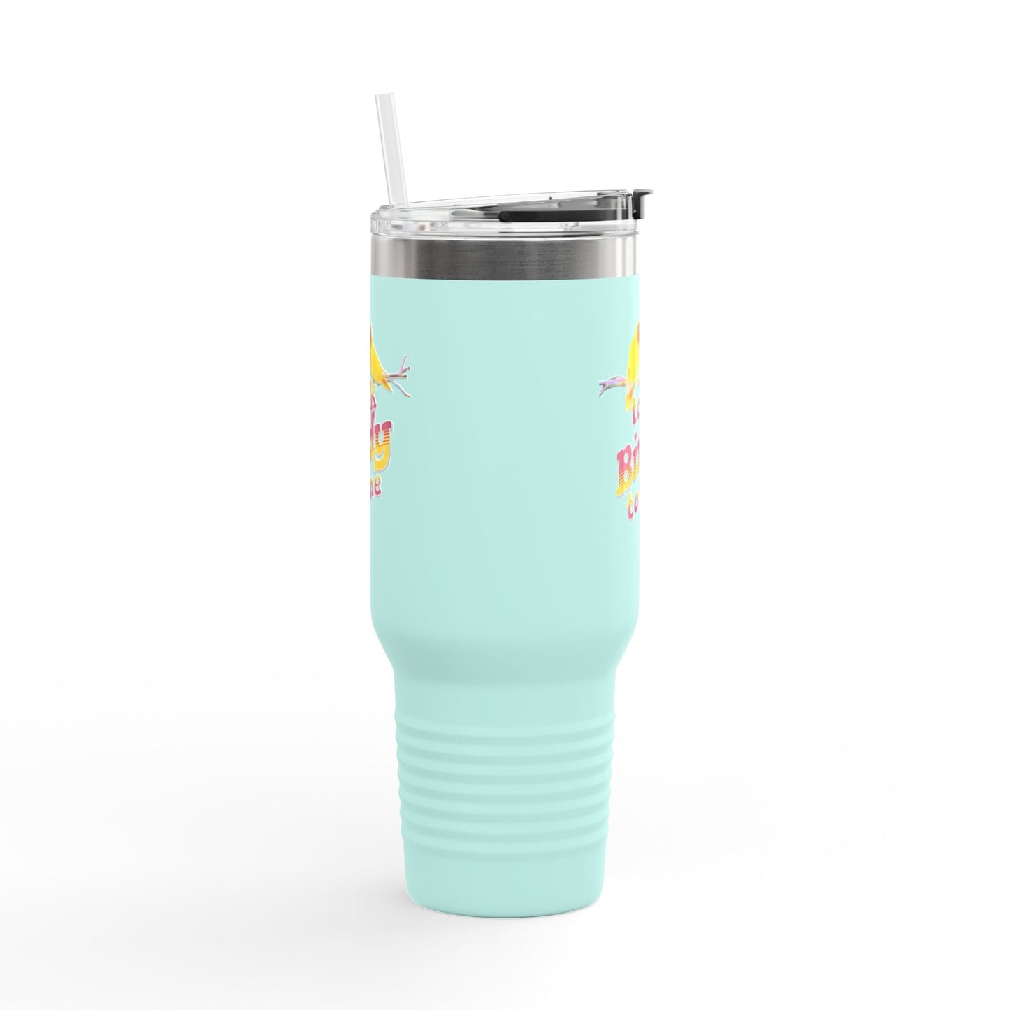 Talk Birdy To Me Insulated Travel Tumbler 40oz