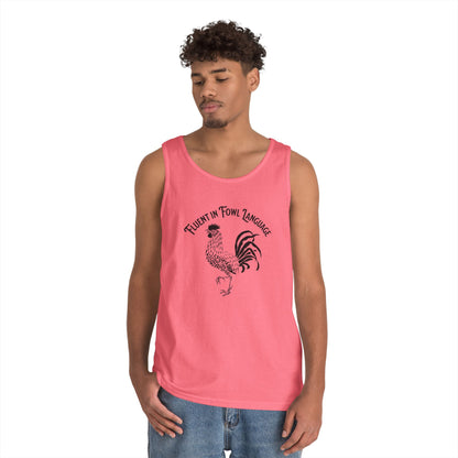 Fluent in Fowl Language Unisex Heavy Cotton Tank Top - Funny Animal Lover Shirt