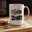 Bird Nerd Accent Coffee Mug - Fun & Quirky Gift for Bird Lovers