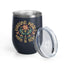 The Nerdy Birder Birding Heals The Mind And Soul Wine Tumbler, 12oz