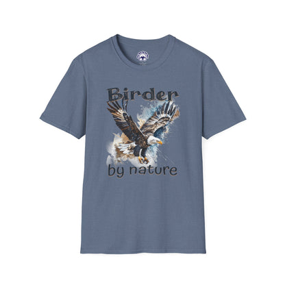 Eagle Birder By Nature Birdwatching Enthusiast Unisex Softstyle T-Shirt