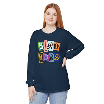 Bird Nerd Long Sleeve T-Shirt - Unisex Garment-Dyed Apparel for Bird Lovers