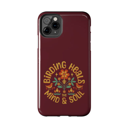 The Nerdy Birder - Birding Heals the Mind & Soul Design, Tough Secure Phone Covers for Bird Lovers, Artistic Gifts for Nature Enthusiasts