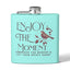 Enjoy The Moment Stainless Steel Flask - 6oz