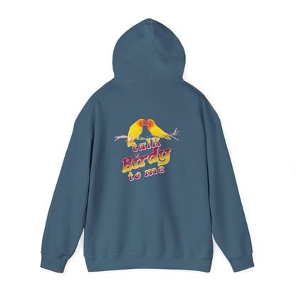 The Nerdy Birder - "Talk Birdy to Me" Back Design Unisex Hoodie - Cozy Sweatshirt for Nature Lovers