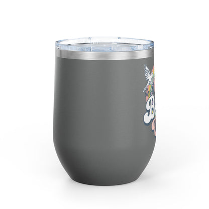 Cool Birder Vibes Wine Tumbler - 12oz Insulated Drinkware for Nature Lovers