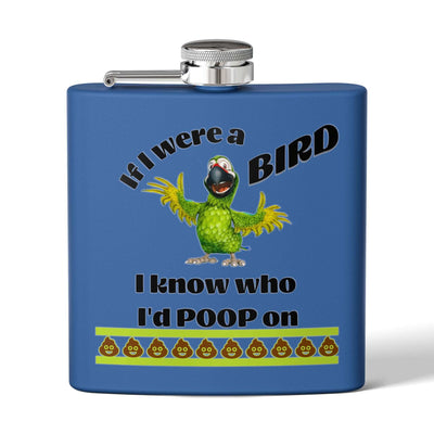 If I Were A Bird Stainless Steel Flask - 6oz