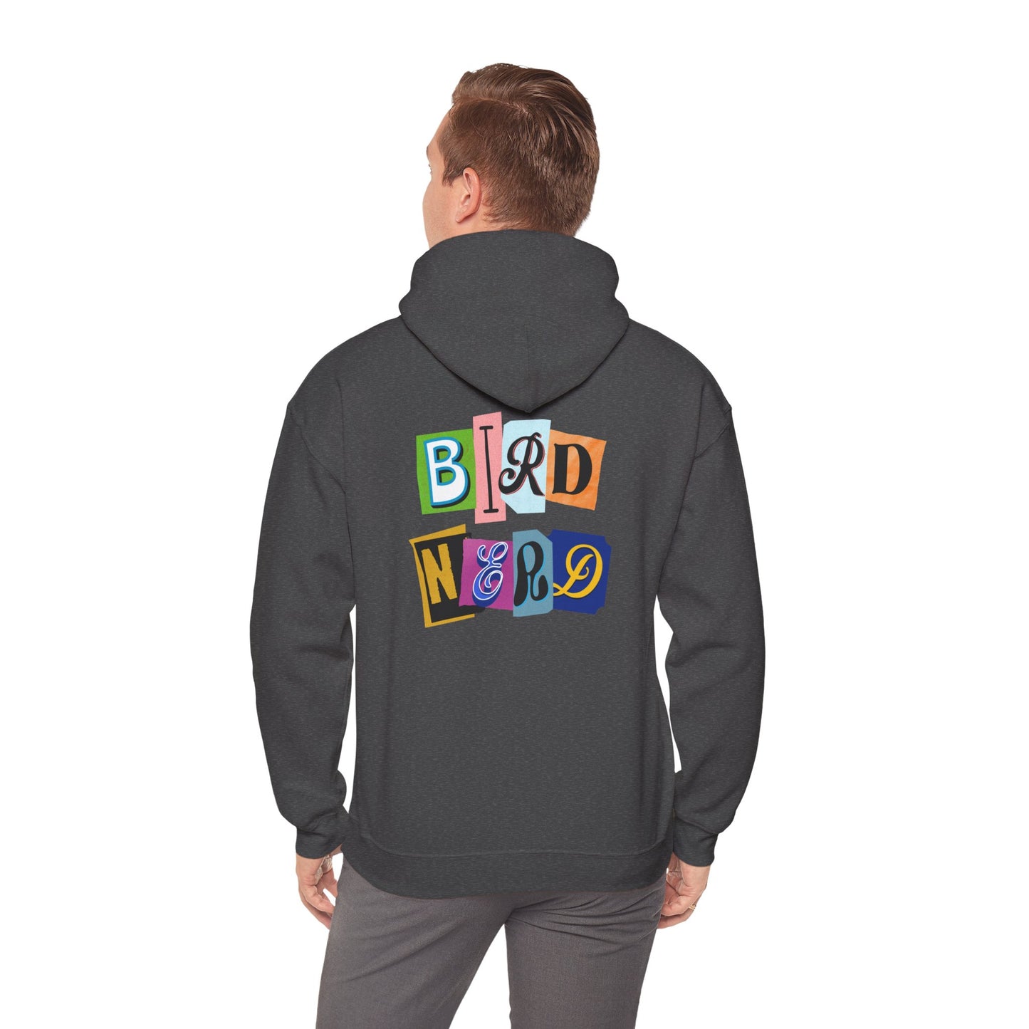 The Nerdy Birder - "Bird Nerd" Back Design Unisex Hoodie - Cozy Sweatshirt for Nature Lovers
