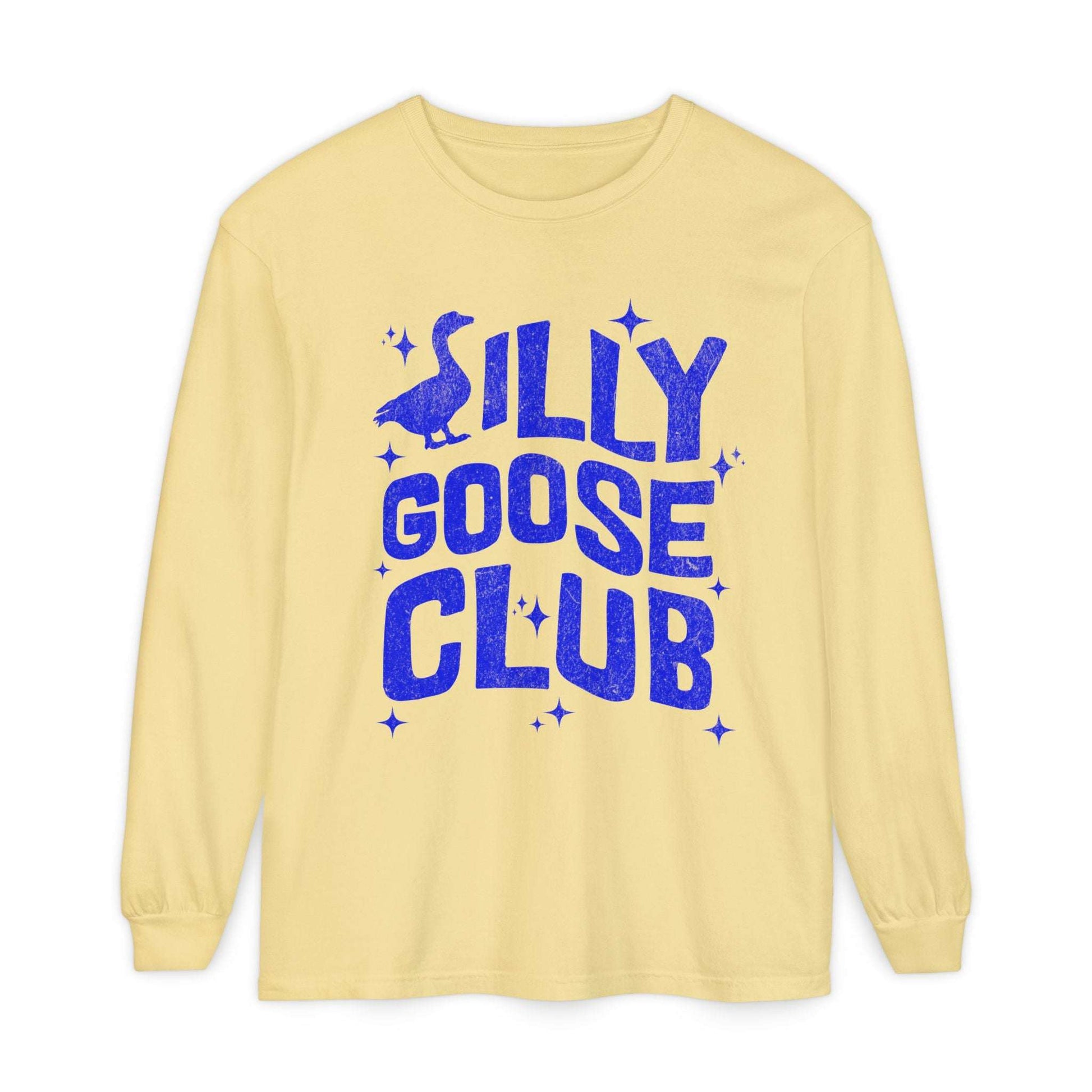 Silly Goose Club Unisex Garment-dyed Long Sleeve T-Shirt