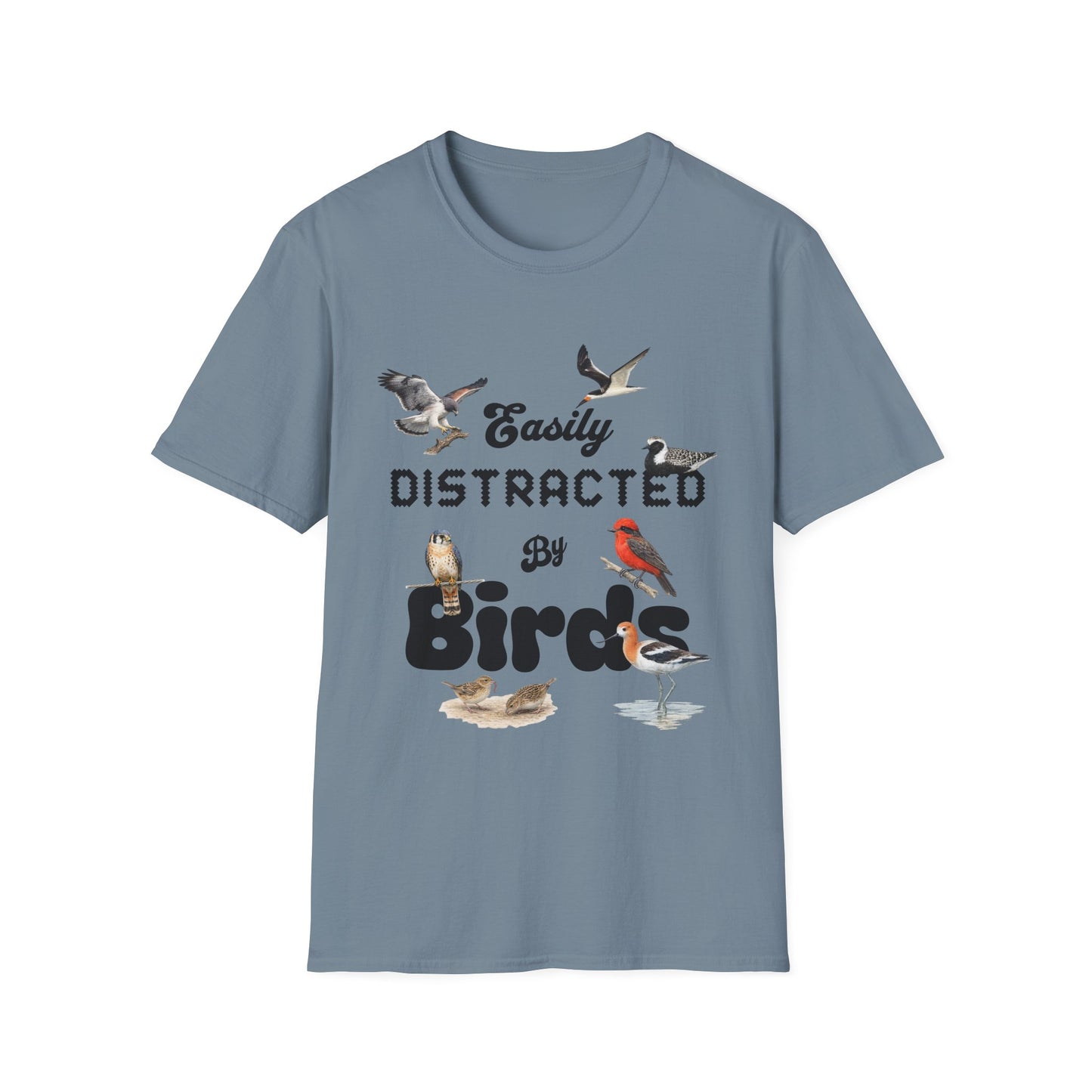 Easily Distracted by Birds - Texas Edition T-shirt